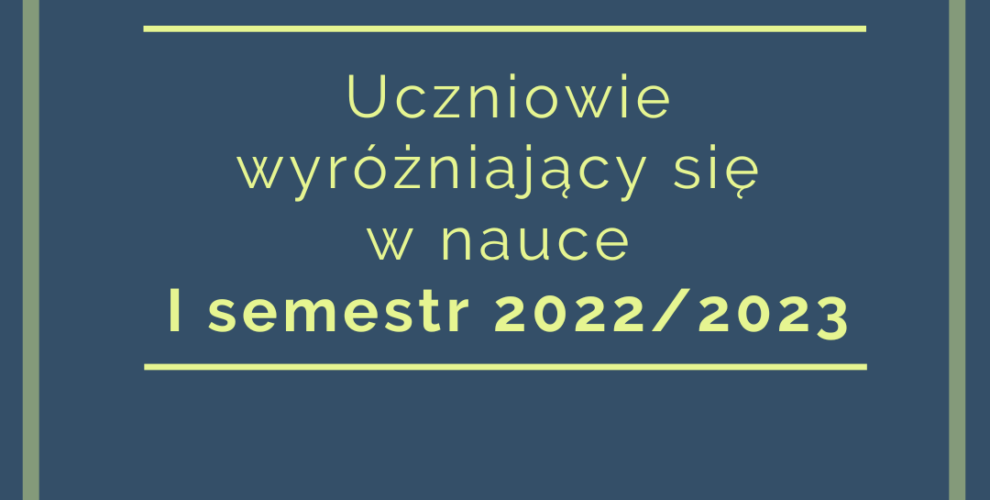 Uczniowie wyróżniający się w nauce