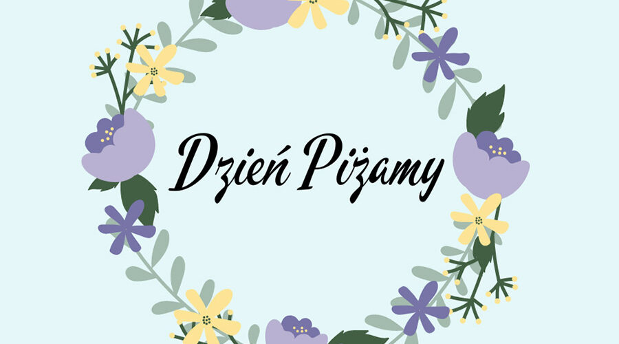 Dzień Piżamy