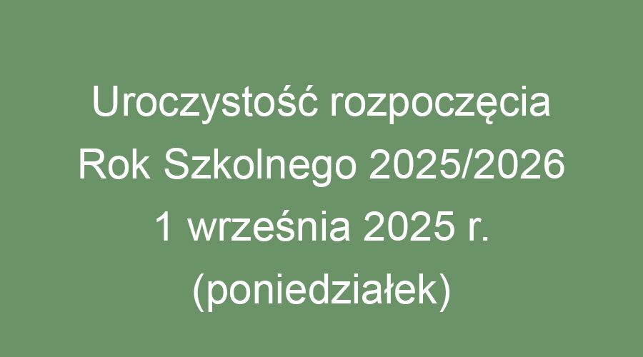 rozpoczęcie roku szkolnego